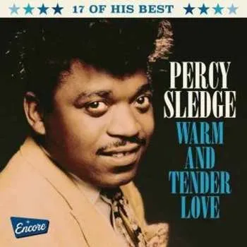 Zahraniční hudba CD Percy Sledge: Warm And Tender Love 2019