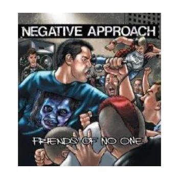 Zahraniční hudba CD Negative Approach: Friends Of No One 2018