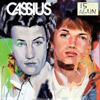Zahraniční hudba 2LP/CD Cassius: 15 Again DLX 2016