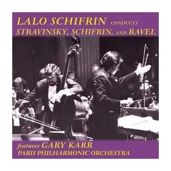 Zahraniční hudba CD Igor Stravinsky: Lalo Schifrin Conducts Stravinsky, Schifrin, And Ravel 2021