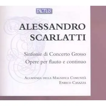 Zahraniční hudba 2CD Alessandro Scarlatti: Sinfonie Di Concerto Grosso Nr.1-12 2014