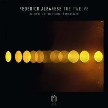 Zahraniční hudba CD Federico Albanese: The Twelve 2019 Original Motion Picture Soundtrack