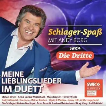 Zahraniční hudba CD Various: Schlager-Spaß Mit Andy Borg - Meine Lieblingslieder Im Duett Die Dritte 2022
