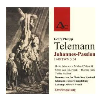 Zahraniční hudba 2CD Georg Philipp Telemann: Johannes-passion 1749 2012