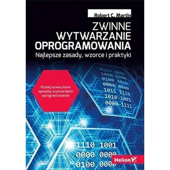 Zwinne wytwarzanie oprogramowania - ROBERT C. MARTIN