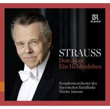 Zahraniční hudba CD Richard Strauss: Don Juan • Ein Heldenleben 2015