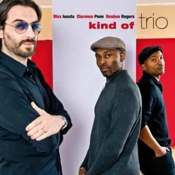 Zahraniční hudba CD Clarence Penn: Kind Of Trio 2015