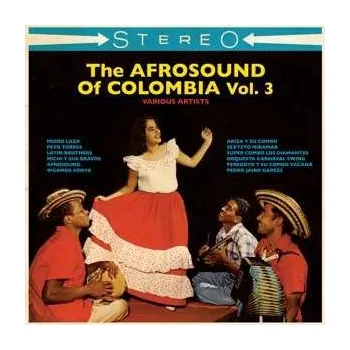 Zahraniční hudba 2LP Various: The Afrosound Of Colombia Vol. 3 2022