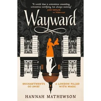 Wayward - Mathewson, Hannah