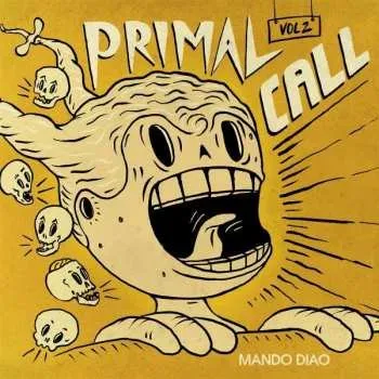 Zahraniční hudba LP Mando Diao: Primal Call Vol 2 2022