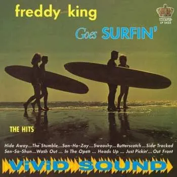 Zahraniční hudba LP Freddie King: Freddy King Goes Surfin' CLR 2019 Mono Blue Vinyl