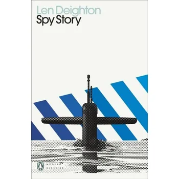 Beletrie pro dospělé Spy Story - Len Deighton [EN] (2021, Měkká, Penguin Books Ltd)