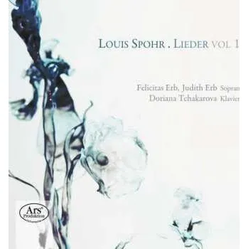 Zahraniční hudba SACD Louis Spohr: Louis Spohr – Lieder Vol 1 2012 SACD