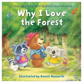 Why I Love the Forest