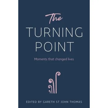 The Turning Point - Thomas, John