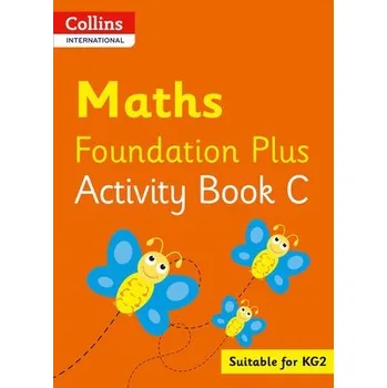 Cizojazyčná kniha Collins International Maths Foundation Activity Book C - Clarke, Peter