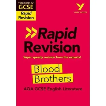 Cizojazyčná kniha York Notes RAPID AQA GCSE (Revision Guide) Blood Brothers - for 2026, 2027 exams - Slater, Emma