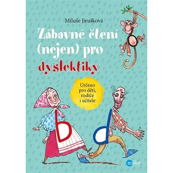 Kniha Zábavné čtení (nejen) pro dyslektiky Ekniha