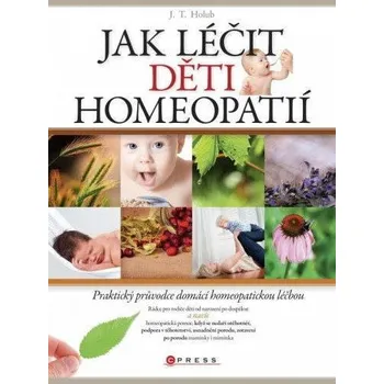 Kniha Jak léčit děti homeopatií Ekniha