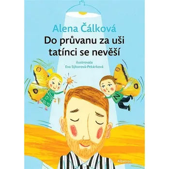 Kniha Do průvanu za uši tatínci se nevěší Ekniha