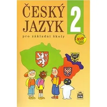Český jazyk Český jazyk 2 pro základní školy Kniha