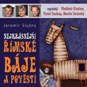 Nejkrásnější římské báje a pověsti Audiokniha