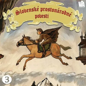 Slovenské prostonárodné povesti dľa P. E. Dobšinského (tretia séria) Audiokniha