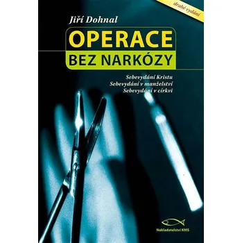 Kniha Operace bez narkózy Ekniha