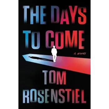 Umění The Days to Come - Rosenstiel, Tom; Just, Marion (Wellesley College, Massachusetts); Belt, Todd (Assistant Professor, University of Hawaii,