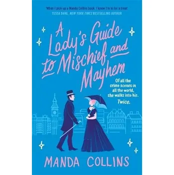 Cizí jazyk Lady's Guide to Mischief and Mayhem - Collins, Manda