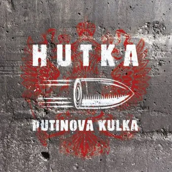 Zahraniční hudba Jaroslav Hutka - Putinova kulka (CD, G222182)