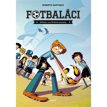 Fotbaláci 7: Záhada neviditelné penalty…