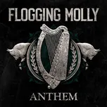 Anthem - Flogging Molly [CD]