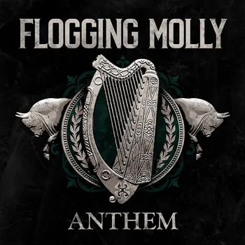 Zahraniční hudba Anthem - Flogging Molly [CD]