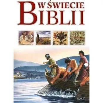 W świecie Biblii - TIM DOWLEY