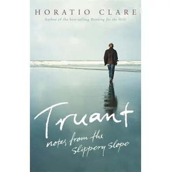 Truant - Clare, Horatio
