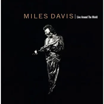 Zahraniční hudba Davis Miles: Live Around The World - CD