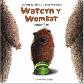 Cizojazyčná kniha Watcyn y Wombat - Papouskova, Eva