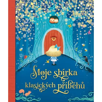 Pohádka Moje sbírka klasických příběhů
