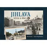 Jihlava včera a dnes II. - Martin Kos,…