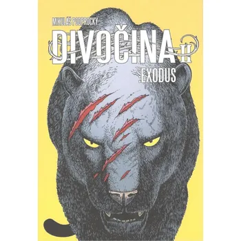 Komiks pro dospělé Divočina II: Exodus - SPECIÁLNÍ EDICE