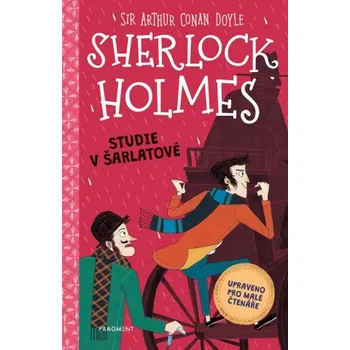 Sherlock Holmes: Studie v šarlatové - Arthur Conan Doyle (2022, pevná)