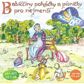 Babiččiny pohádky a písničky pro nejmenší - autor neznámý - audiokniha