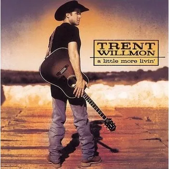 Notebook Willmon, Trent: A Little More Livin'