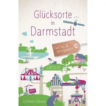 Cestování Glücksorte in Darmstadt - Schimek, Susanne