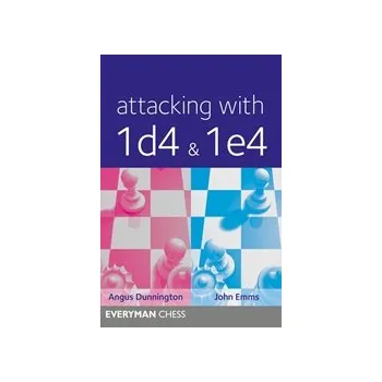 Šachy Útok s 1.d4 a 1.e4