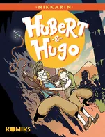 Hubert & Hugo - Nikkarin (2021, brožovaná)