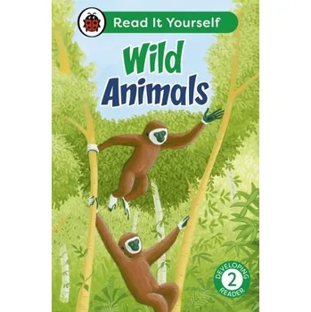 Kniha Wild Animals: Read It Yourself - Level 2 Developing Reader - Ladybird