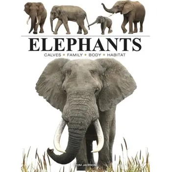 Cestování Elephants - Jackson Tom [EN] (2024, Brožovaná, Amber Books Ltd)