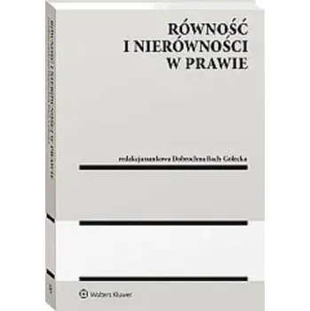Równość i nierówności w prawie - praca zbiorowa